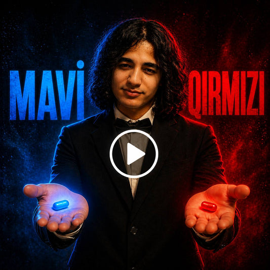 Mavi yoxsa Qırmızı (video)